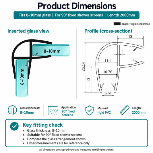 CO810 corner seal dimensions for 8-10mm fixed shower glass meeting at 90 degrees